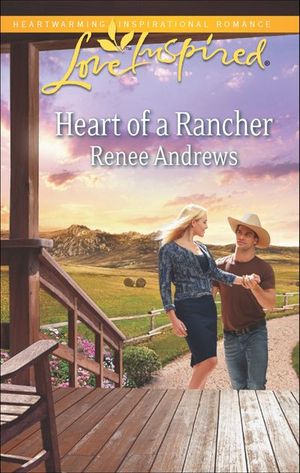 Heart of a Rancher