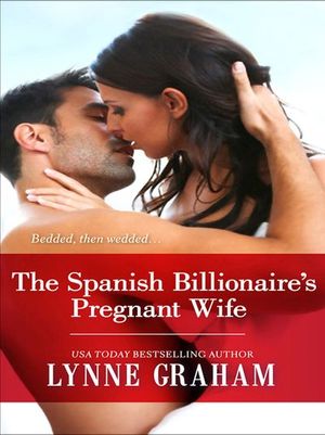 Buy The Spanish Billionaire's Pregnant Wife at Amazon