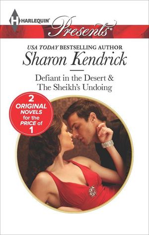 Buy Defiant in the Desert & The Sheikh's Undoing at Amazon