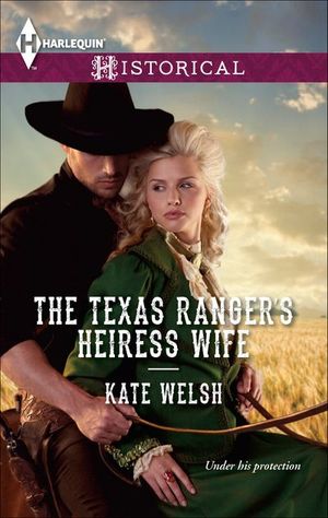 Buy The Texas Ranger's Heiress Wife at Amazon