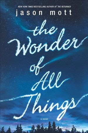 Buy The Wonder of All Things at Amazon