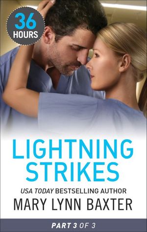 Lightning Strikes: Part 3