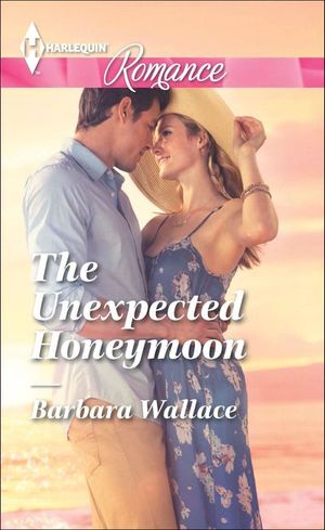 The Unexpected Honeymoon