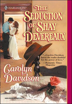 The Seduction of Shay Devereaux