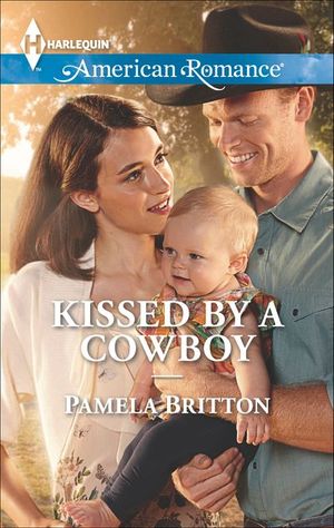 Kissed by a Cowboy