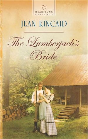 The Lumberjack's Bride