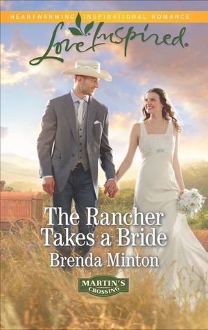 Buy The Rancher Takes a Bride at Amazon