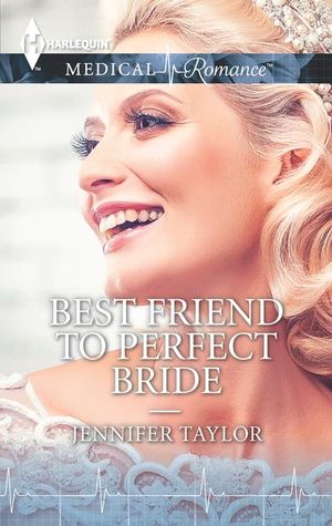 Best Friend to Perfect Bride