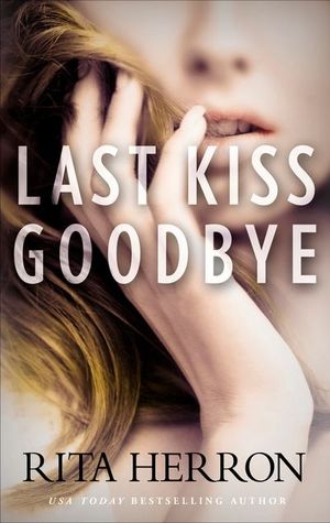 Buy Last Kiss Goodbye at Amazon