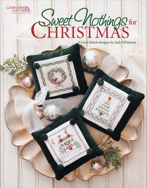 Sweet Nothings Cross Stitch for Christmas