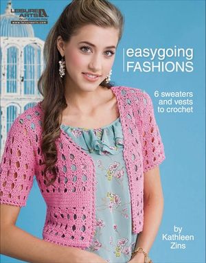 Crochet Easygoing Fashions