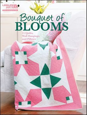 Bouquet of Blooms Quilt