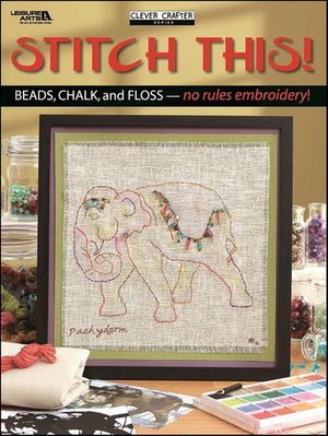 Stitch This Embroidery