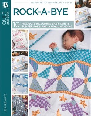 Rock-a-Bye Quilts