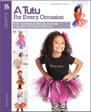 A Tutu for Every Occasion