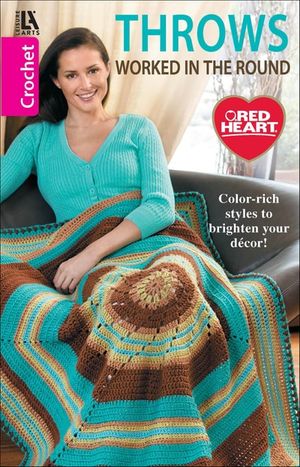 Crochet Throws Worked in the Round