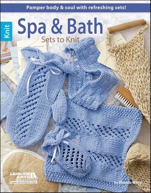 Spa & Bath Sets to Knit