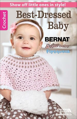 Best-Dressed Baby Crochet
