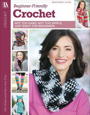 Beginner-Friendly Crochet
