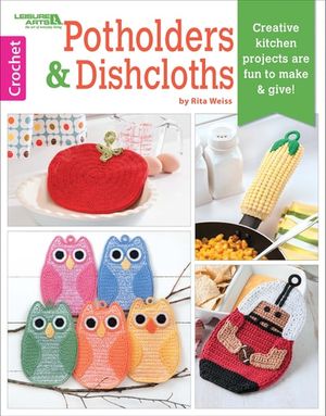 Potholders & Dishcloths