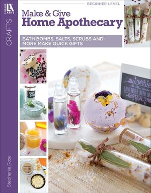 Make & Give Home Apothecary