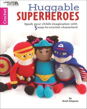 Huggable Superheroes