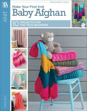 Make Your First Knit Baby Afghan