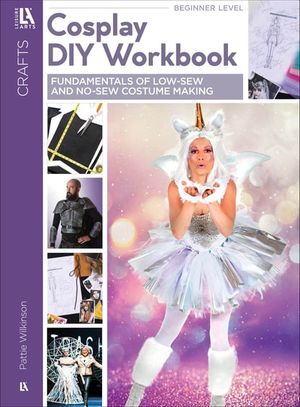 Cosplay DIY Workbook