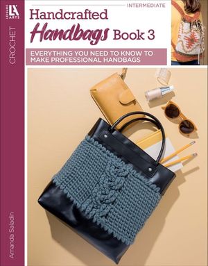 Crochet Handcrafted Handbags Book 3