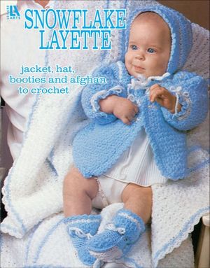 Snowflake Layette to Crochet