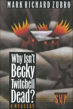 Buy Why Isn't Becky Twitchell Dead? at Amazon