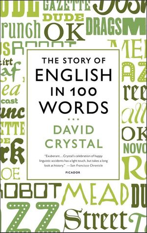 Buy The Story of English in 100 Words at Amazon