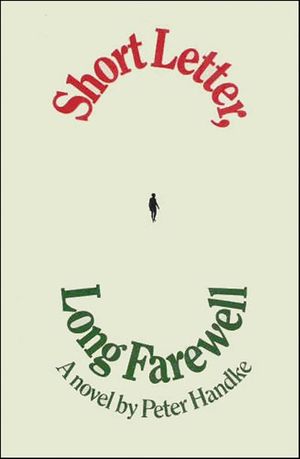 Short Letter, Long Farewell