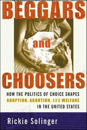 Beggars and Choosers