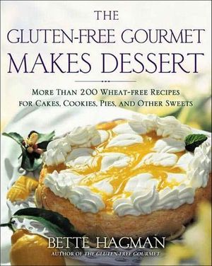 Buy The Gluten-free Gourmet Makes Dessert at Amazon