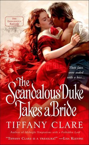 The Scandalous Duke Takes a Bride