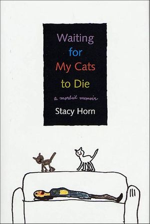 Buy Waiting for My Cats to Die at Amazon