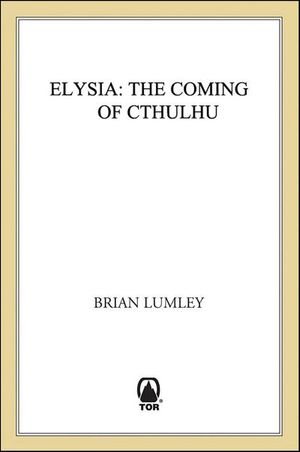 Elysia: The Coming of Cthulhu