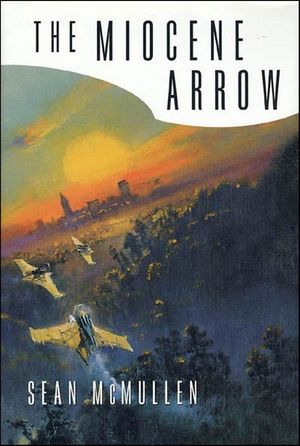 Buy The Miocene Arrow at Amazon