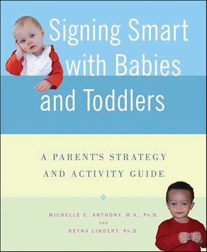 Signing Smart with Babies and Toddlers