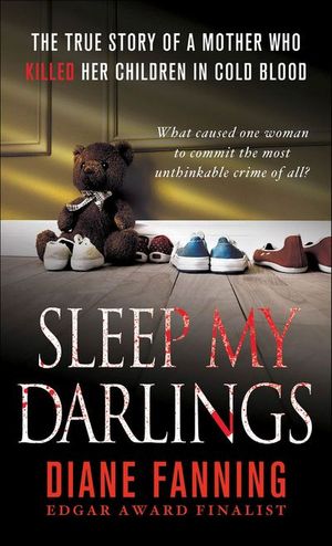 Buy Sleep My Darlings at Amazon