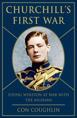 Buy Churchill's First War at Amazon