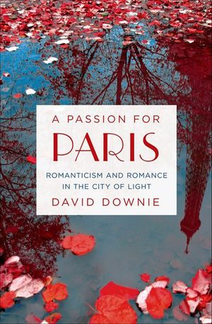 Buy A Passion for Paris at Amazon