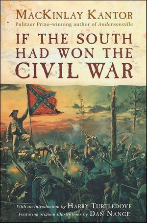 Buy If the South Had Won the Civil War at Amazon