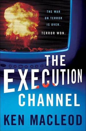 Buy The Execution Channel at Amazon