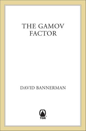 The Gamov Factor