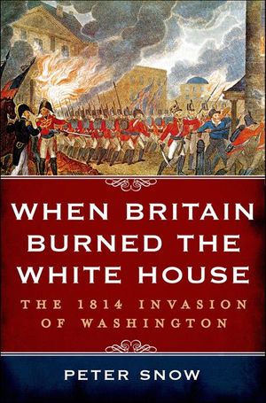 Buy When Britain Burned the White House at Amazon