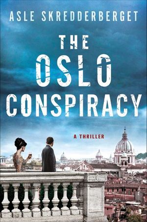 Buy The Oslo Conspiracy at Amazon