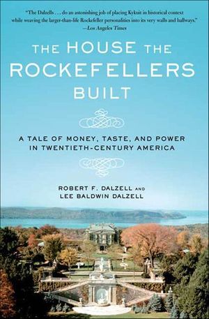 Buy The House the Rockefellers Built at Amazon