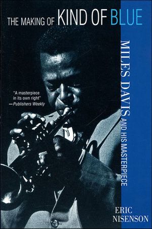 Buy The Making of Kind of Blue at Amazon